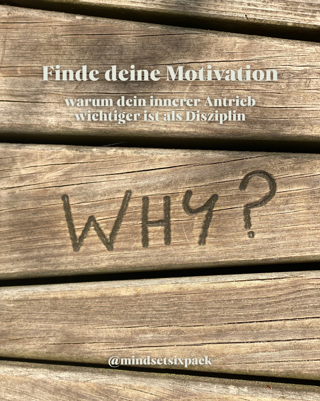 Finde deine Motivation